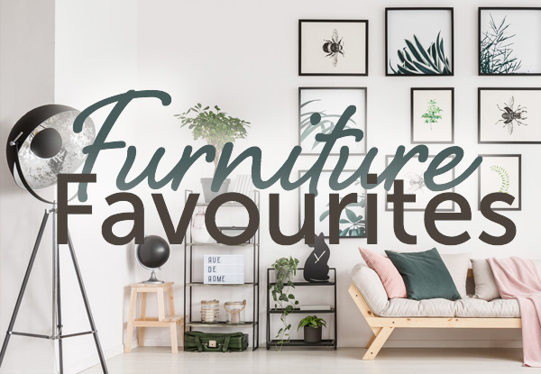 Furniture Favourites