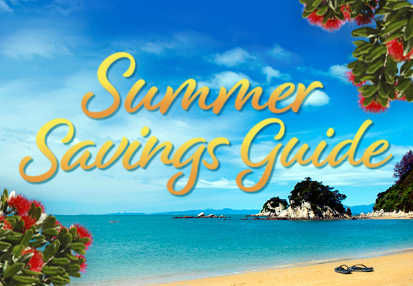 Summer Savings Guide • GrabOne NZ